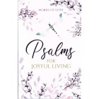 Words Of Hope Psalms For Joyful Living